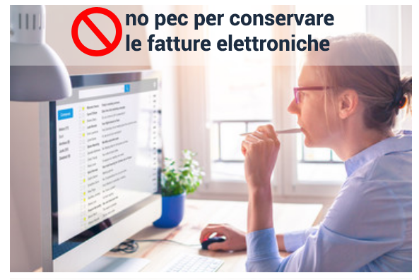 no pec per conservare le fatture elettroniche