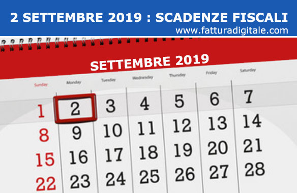 scadenze fiscali 2 settembre 2019 bollo virtuale invio corrispettivi telematici